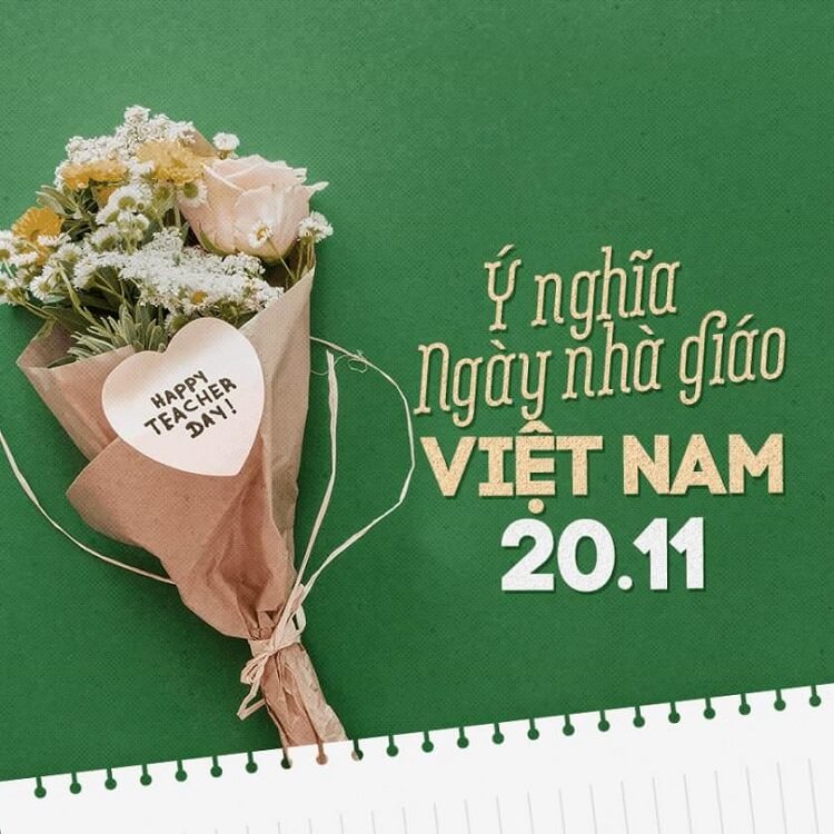 Ý nghĩa Ngày nhà giáo Việt Nam 20 - 11